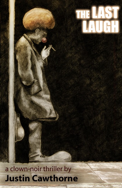 The Last Laugh - Justin Cawthorne