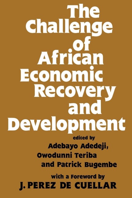 The Challenge of African Economic Recovery and Development - 