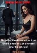 Cover-Bild zum Titel 'Montage bei der Chefin' von 'Maria Johanna'