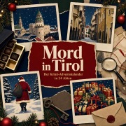 Cover-Bild zum Titel 'Mord in Tirol' von 'Tim Schneider'
