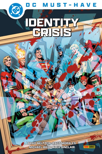DC Must-Have: Identity Crisis - Meltzer Brad