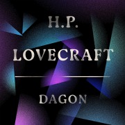 Cover-Bild zum Titel 'Dagon' von 'H. P. Lovecraft'