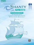 Cover-Bild zum Titel 'Vahid Matejkos Shanty Play-Alongs für Sopran, Alt und Tenor Saxophon (inkl. Bb- und Eb-Stimmen)' von 'Vahid Matejko'