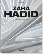 Cover-Bild zum Titel 'Zaha Hadid. Complete Works 1979-Today. 2020 Edition' von 'Philip Jodidio'