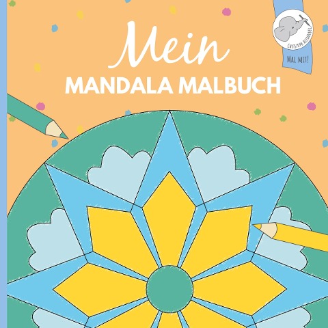 Mein Mandala Malbuch - Christoph Alexander