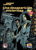 Cover-Bild zum Titel 'Spanisch-Lektüren SEK I / II. Comic Una desaparición misteriosa ab Klasse 6Ausgabe 2024' von ''