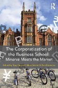 Cover-Bild zum Titel 'The Corporatization of the Business School' von ''