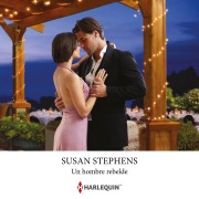 Cover-Bild zum Titel 'Un hombre rebelde' von 'Susan Stephens'