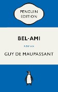 Cover-Bild zum Titel 'Bel-Ami' von 'Guy de Maupassant'