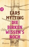 Cover-Bild zum Titel 'Die Birken wissen's noch' von 'Lars Mytting'