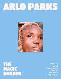 Cover-Bild zum Titel 'The Magic Border' von 'Arlo Parks'