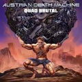 Cover-Bild zum Titel 'Quad Brutal' von 'Austrian Death Machine'