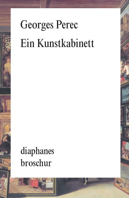 Ein Kunstkabinett - Georges Perec