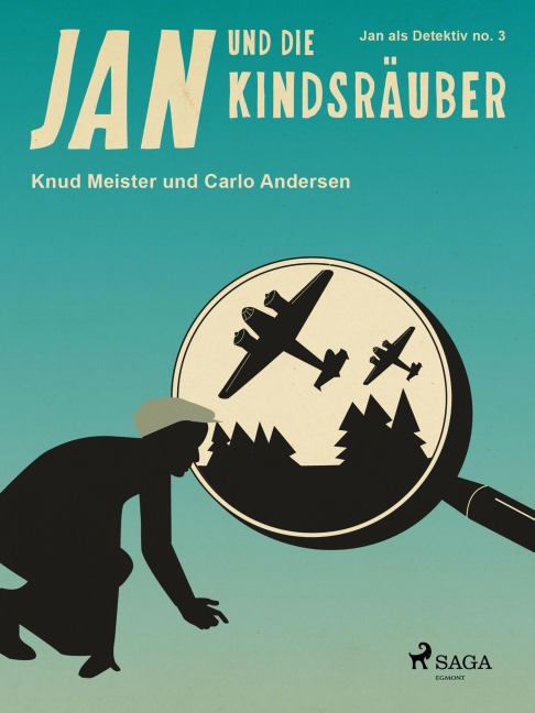 Jan und die Kindsräuber - Carlo Andersen, Knud Meister
