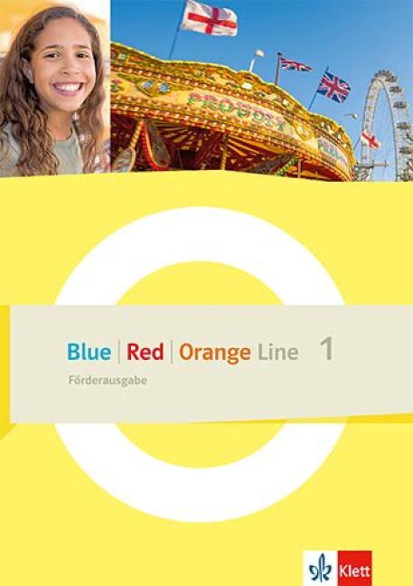 Blue Line - Red Line - Orange Line 1. Förderausgabe mit Mediensammlung Klasse 5 - 