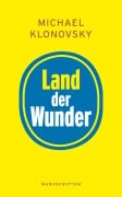 Cover-Bild zum Titel 'Land der Wunder' von 'Michael Klonovsky'