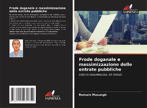 Frode doganale e massimizzazione delle entrate pubbliche - Romain Musungh