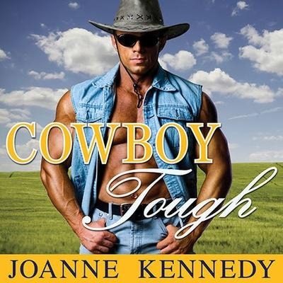 Cowboy Tough Lib/E - Joanne Kennedy