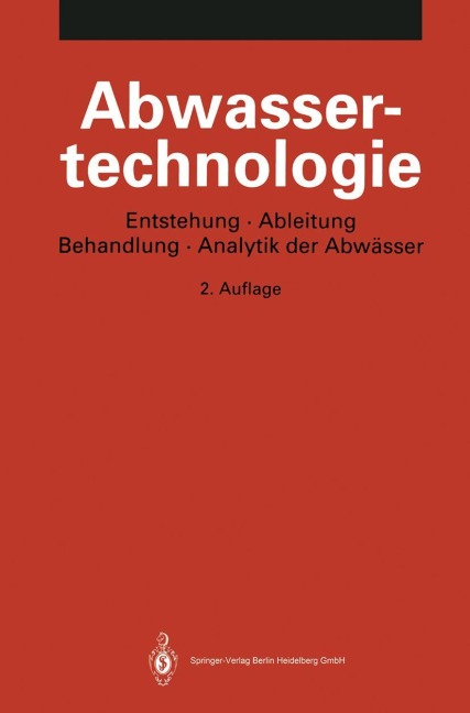 Abwassertechnologie - K. Pöppinghaus, S. Sensen, W. Filla, W. Schneider