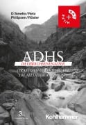 Cover-Bild zum Titel 'ADHS im Erwachsenenalter' von 'Roberto D'Amelio, Michael Rösler, Alexandra Philipsen, Wolfgang Retz'