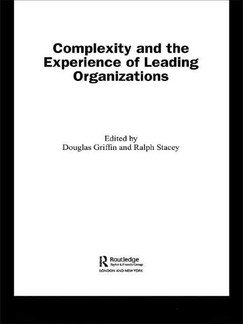 Complexity and the Experience of Leading Organizations - 