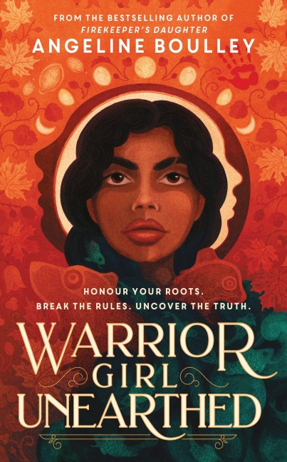 Warrior Girl Unearthed - Angeline Boulley