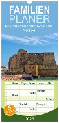 Familienplaner 2025 - Historisches am Golf von Neapel mit 5 Spalten (Wandkalender, 21 x 45 cm) CALVENDO - Rupert Kowalski