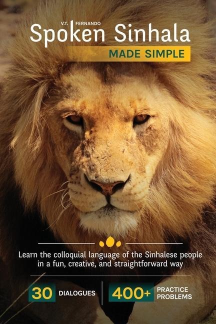Spoken Sinhala Made Simple - V. T. Fernando