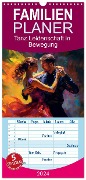 Familienplaner 2024 - Tanz Leidenschaft in Bewegung mit 5 Spalten (Wandkalender, 21 x 45 cm) CALVENDO - Kerstin Waurick