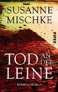 Cover-Bild zum Titel 'Tod an der Leine' von 'Susanne Mischke'
