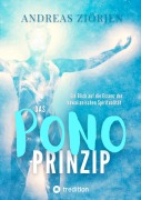 Cover-Bild zum Titel 'Das PONO-Prinzip - Mehr Lebensqualität durch Entwicklung des Urvertrauens' von 'Andreas Ziörjen'