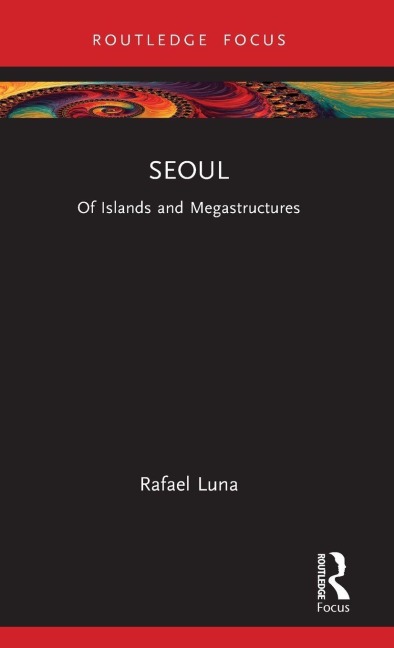 Seoul - Rafael Luna