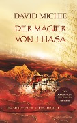 Cover-Bild zum Titel 'Der Magier von Lhasa: Ein spiritueller Tibet-Thriller' von 'David Michie'