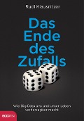 Cover-Bild zum Titel 'Das Ende des Zufalls' von 'Rudi Klausnitzer'