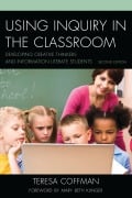 Cover-Bild zum Titel 'Using Inquiry in the Classroom' von 'Teresa Coffman'