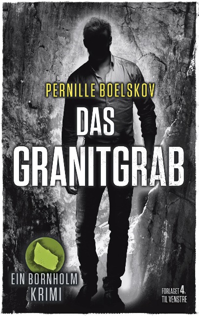 Das Granitgrab (Detektivin Agnethe Bohn, #1) - Pernille Boelskov