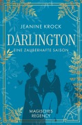 Cover-Bild zum Titel 'Darlington - Eine zauberhafte Saison' von 'Jeanine Krock'
