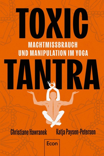Toxic Tantra - Christiane Hawranek, Katja Paysen-Petersen