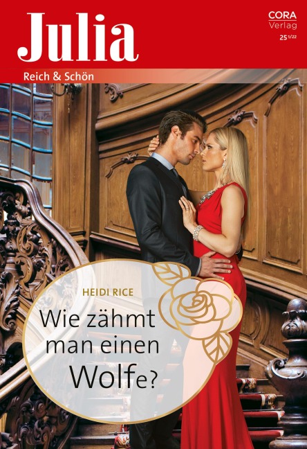 Wie zähmt man einen Wolfe? - Heidi Rice