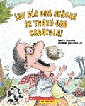 Cover-Bild zum Titel '¡Un Día Una Señora Se Tragó Una Caracola! (There Was an Old Lady Who Swallowed a Shell!)' von 'Lucille Colandro'