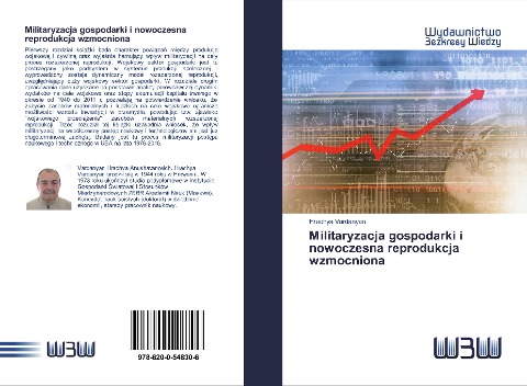Militaryzacja gospodarki i nowoczesna reprodukcja wzmocniona - Hrachya Vardanyan