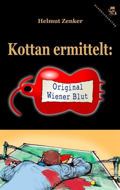 Kottan ermittelt: Original Wiener Blut - Helmut Zenker