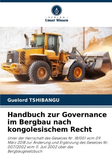 Handbuch zur Governance im Bergbau nach kongolesischem Recht - Guelord Tshibangu