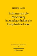 Cover-Bild zum Titel 'Parlamentarische Mitwirkung in Angelegenheiten der Europäischen Union' von 'Florian Baach'