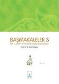 Cover-Bild zum Titel 'Basmakaleler 3 - Ilim Sanat ve Panzehir Dergileri Basmakaleleri' von 'Mahmud Es¿ad Cosan'
