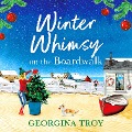 Cover-Bild zum Titel 'Winter Whimsy on the Boardwalk' von 'Georgina Troy'