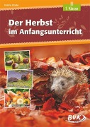 Cover-Bild zum Titel 'Der Herbst im Anfangsunterricht' von 'Kathrin Zindler'