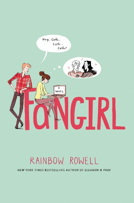 Fangirl - Rainbow Rowell