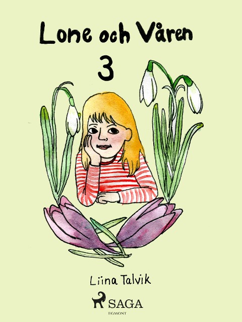 Lone och våren - Liina Talvik