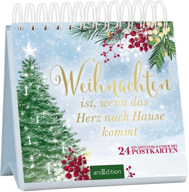 Postkarten-Adventskalender. Weihnachten ist, wenn das Herz nach Hause kommt - 